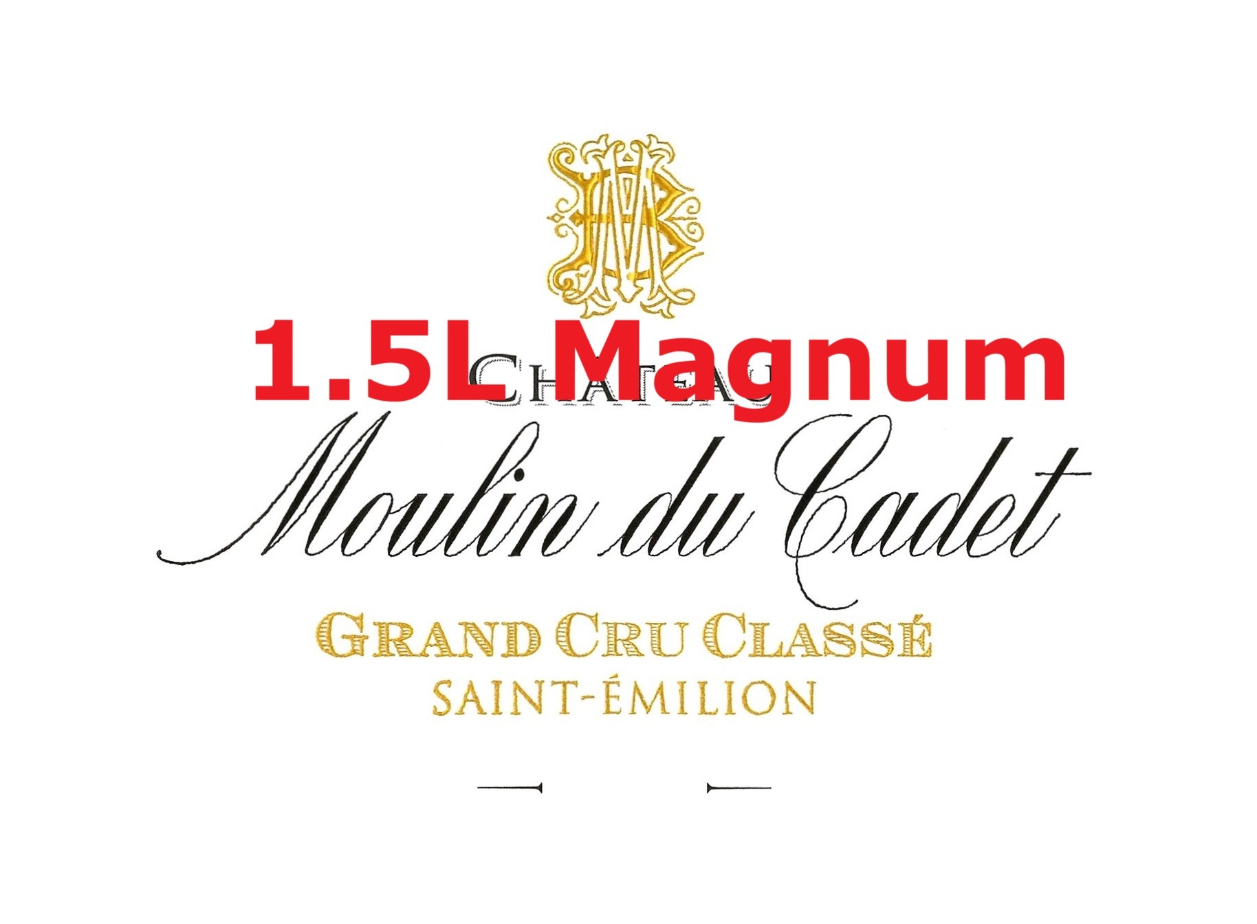 Chateau Moulin du Cadet 加迪磨坊莊紅酒1.5L大瓶裝 1.5L